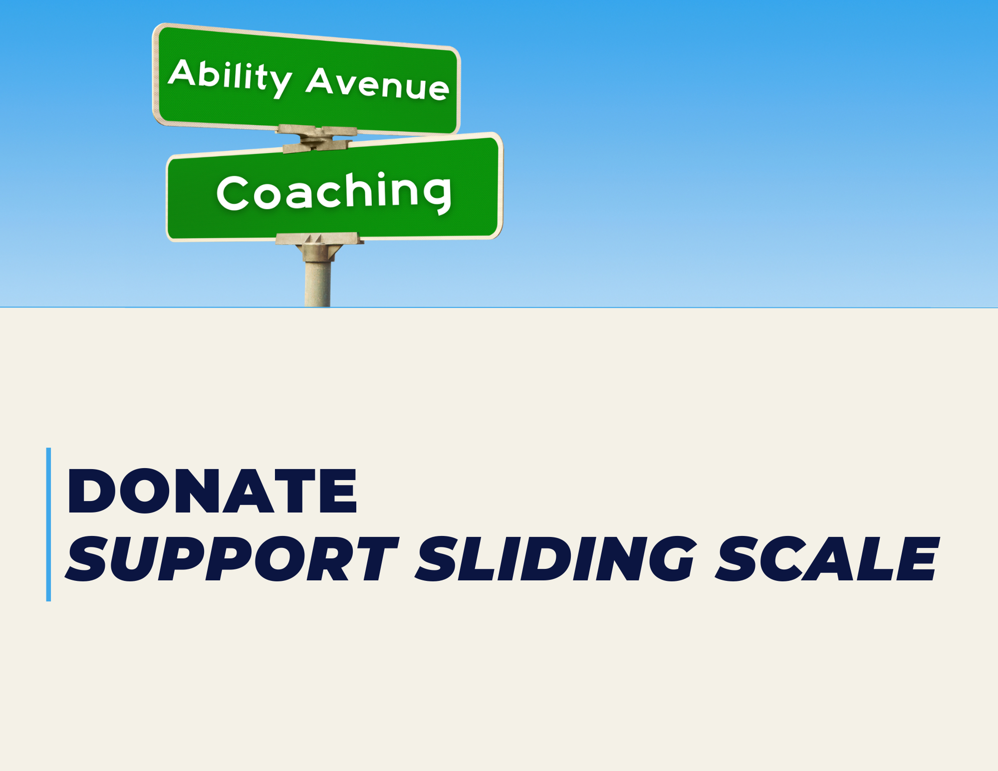 Front page of a workbook that has the Ability Avenue Coaching logo, followed by the heading Donate: Support sliding scale